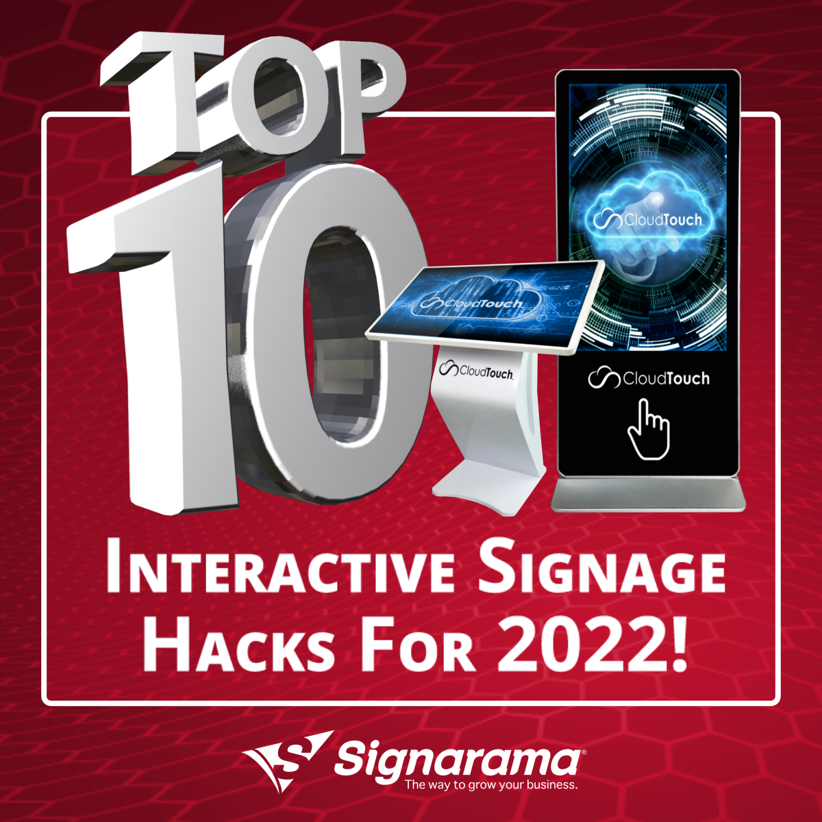 Signarama-Cloud-Touch-Top-10-Interactive-Signage-Hacks-For-2022-Events_Square